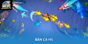 ban ca h5